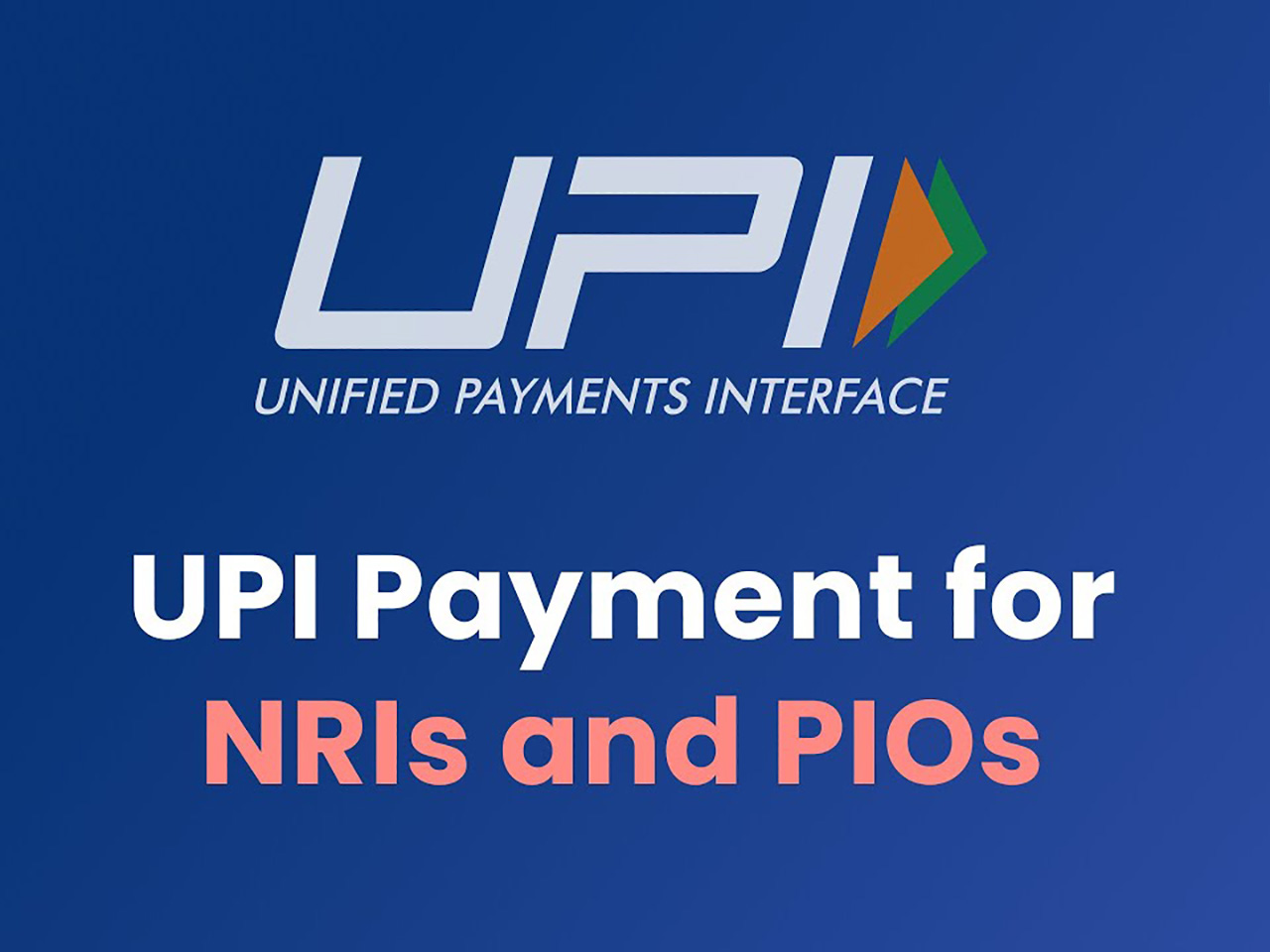 How Foreigners And NRIs Visiting India Use UPI To Make Payments - ATPAY ...